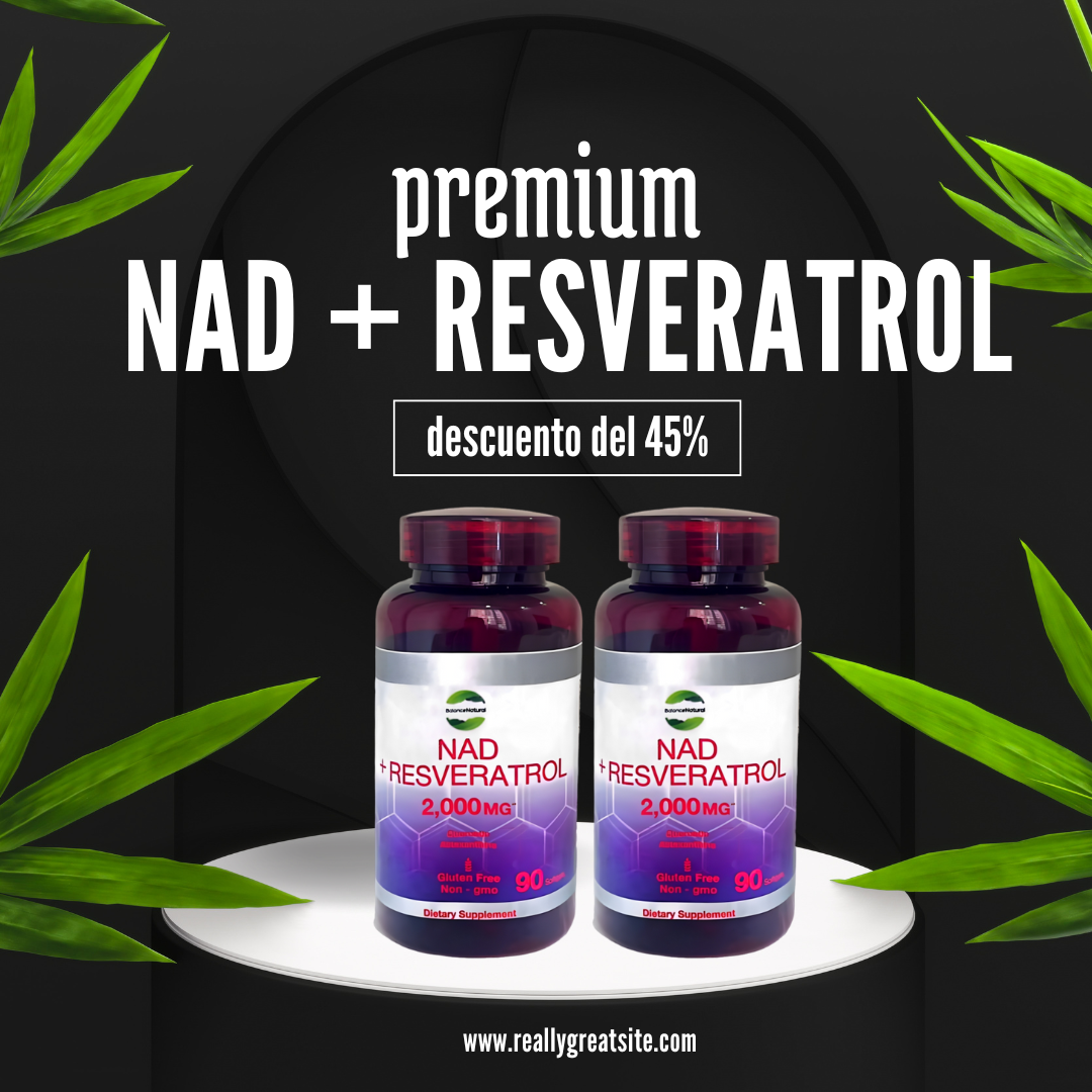 NAD + RESVERATROL | Luce como si tuvieras 20 de nuevo !!